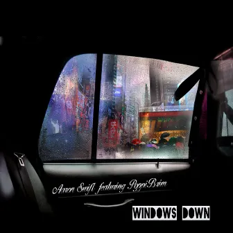 Windows up by Aaron Swift