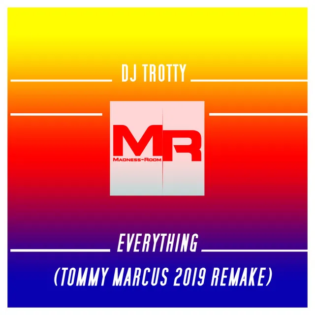 Everything - Tommy Marcus 2019 Remake Instrumental