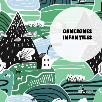 Canciones Infantiles by Unknown Artist