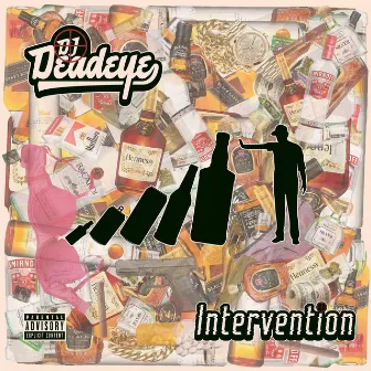 Intervention by DJ Deadeye