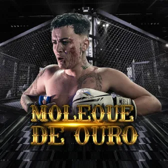 Moleque de Ouro by MC Rafa