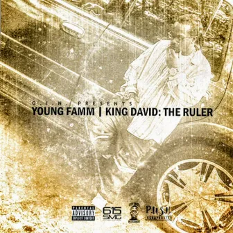 King David: Tha Ruler by Young Famm