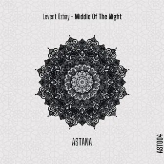 Middle of the Night by Levent Ozbay