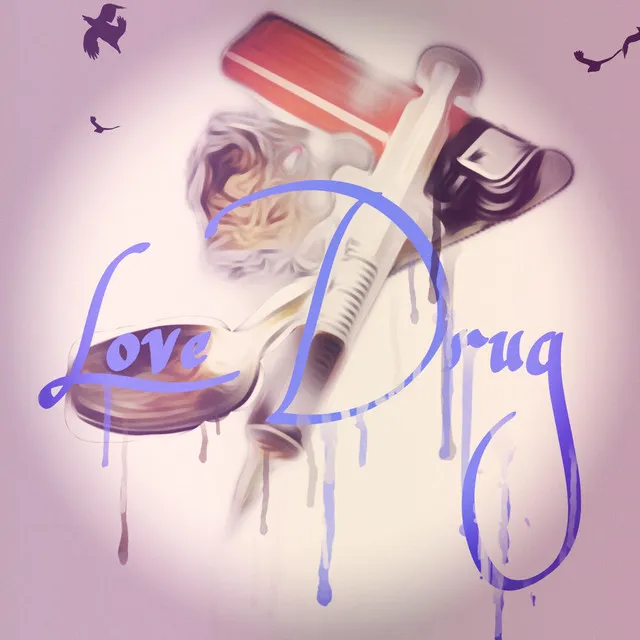 Love Drug