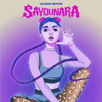 SAYOUNARA by ULIANA ROYCE