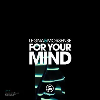 For Your Mind by Morsense