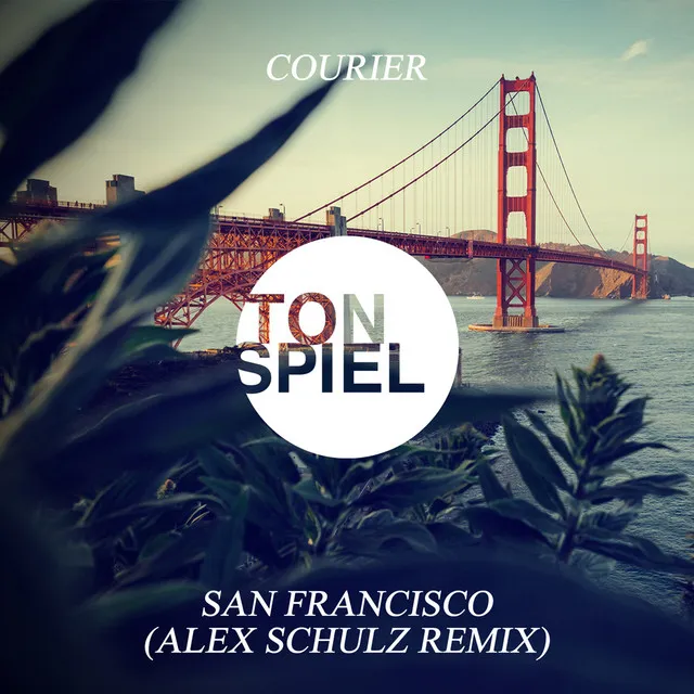 San Francisco - Alex Schulz Remix