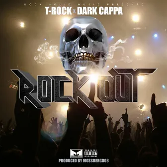 Rock Out by Dark Cappa