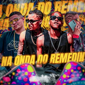 Na Onda do Remedin by 100Altura