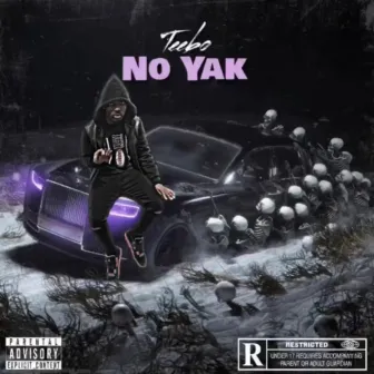 No Yak by TEEBO