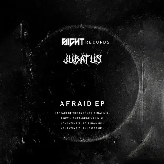 AFRAID EP by Jubatus