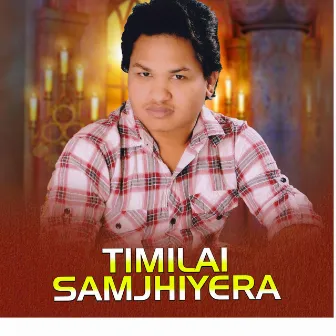 Timilai Samjhiera by Hemanta Shishir