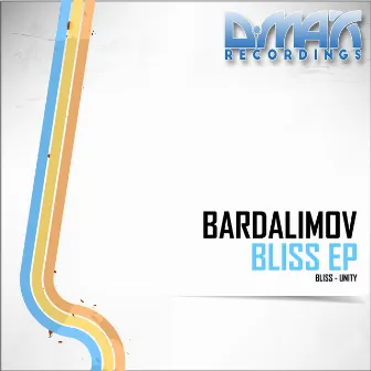 Bliss EP by Bardalimov