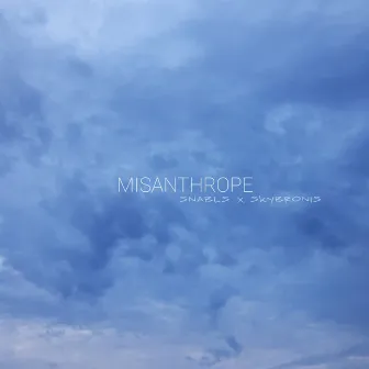 Misanthrope by 