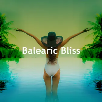 Balearic Bliss by Balearic