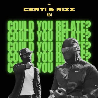 COULD YOU RELATE by Rizz