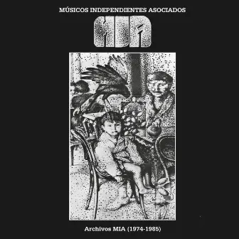 Archivos Mia (1974-1985), Vol. 1 by MIA