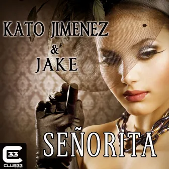 Señorita by Jake