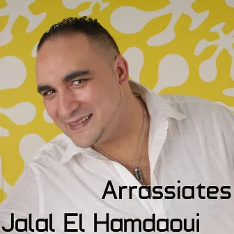 Arrassiates by Jalal El Hamdaoui