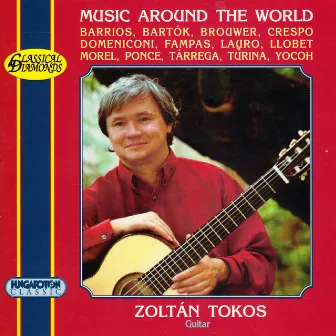 Music Around the World by Zoltan Tokos