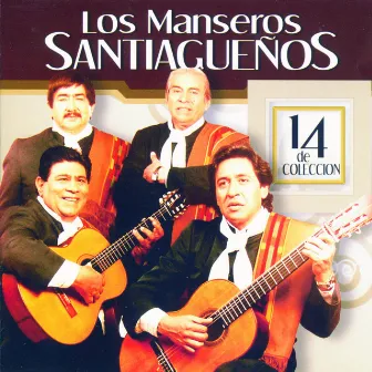 14 De Colección by Los Manseros Santiagueños