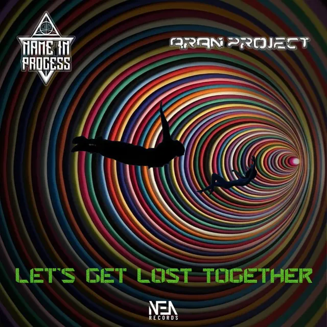 Let's Get Lost Together - Original Mix