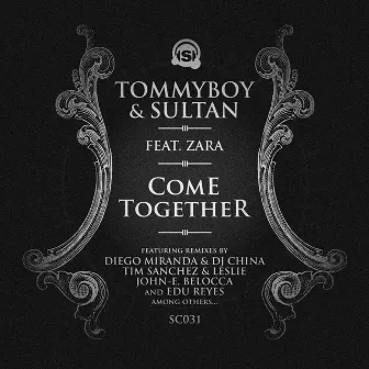 Come Together by Tommyboy