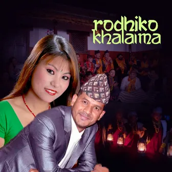 Rodhiko Khalaima by Netra Bhandari