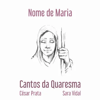 Nome de Maria by Sara Vidal