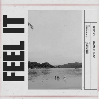 Feel It by Camilo Diaz