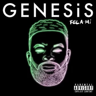 GENESiS by FELA.Mi