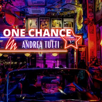 One Chance by DJ Andrea Tutti