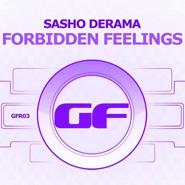 Forbidden Feelings - Original Mix