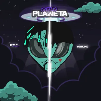 Otro Planeta by Yorking