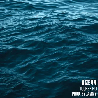 Ocean by Tucker HD