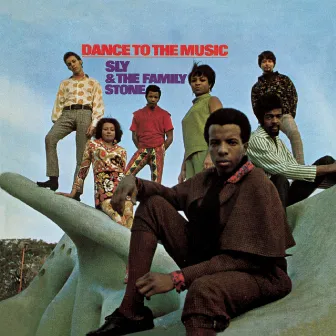 Dance To The Music by Sly & The Family Stone