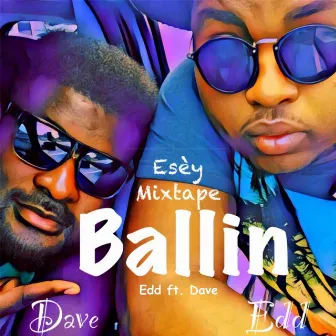 Ballin' by Edd