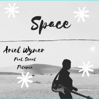 Space by Ariel Wyner