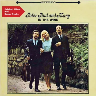 In the Wind by Paul & Mary