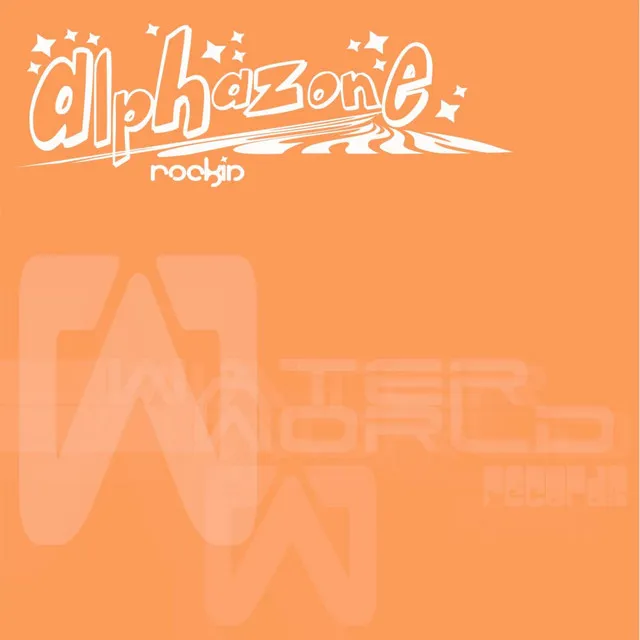 Alphazone "Rockin" - Original Club Mix