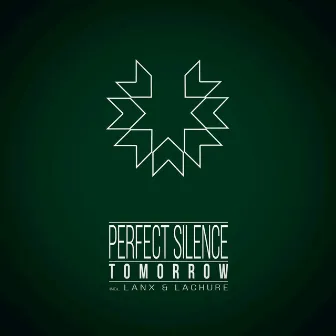 Tomorrow by Perfect Silence