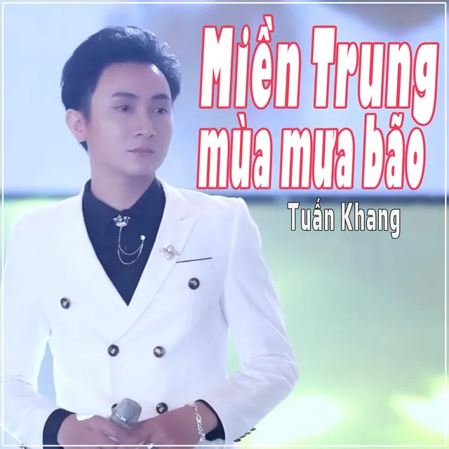 Miền Trung Mùa Mưa Bão