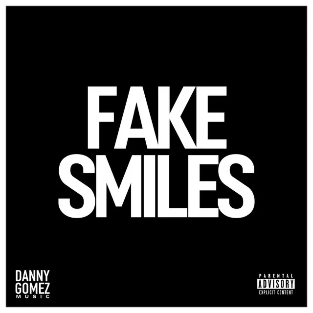 Fake Smiles