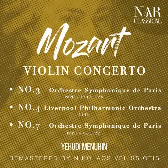 MOZART: VIOLIN CONCERTO No.3, No.4, No.7 by George Enescu