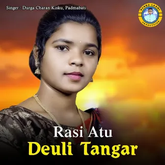 Rasi Atu Deuli Tangar by Dilip