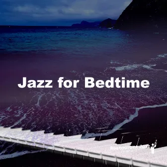 Jazz for Bedtime by Unknown Artist