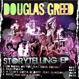 Storytelling EP by Douglas Greed