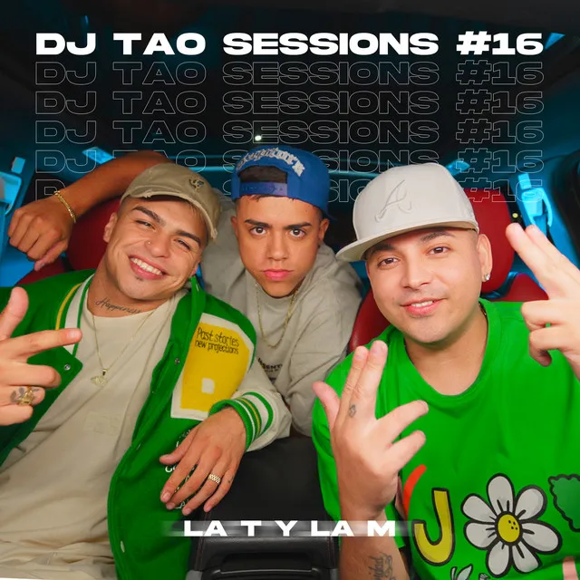 LA T Y LA M | DJ TAO Turreo Sessions #16