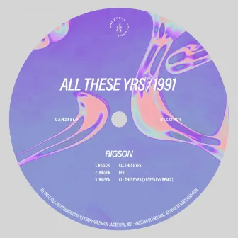 All These Yrs / 1991 by RIGSON