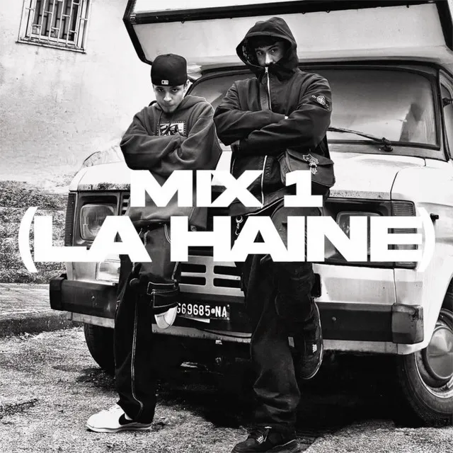 MIX 1 (LA HAINE)